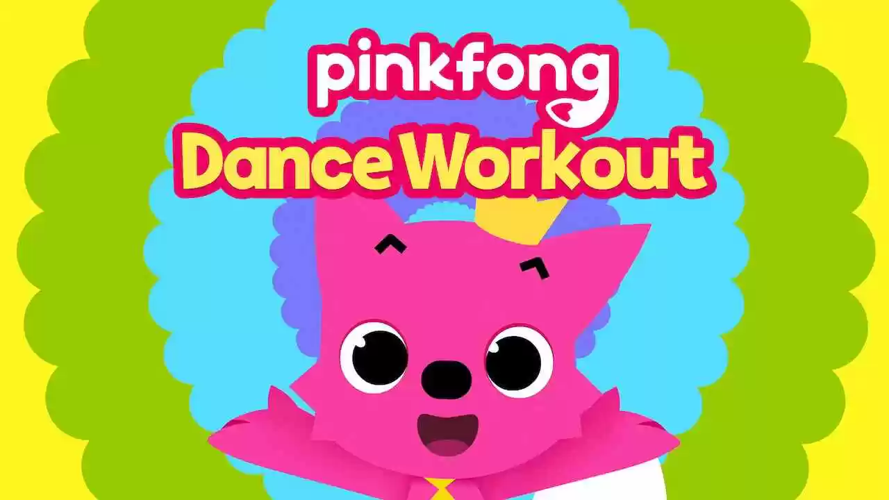 Pinkfong Dance Workout2016