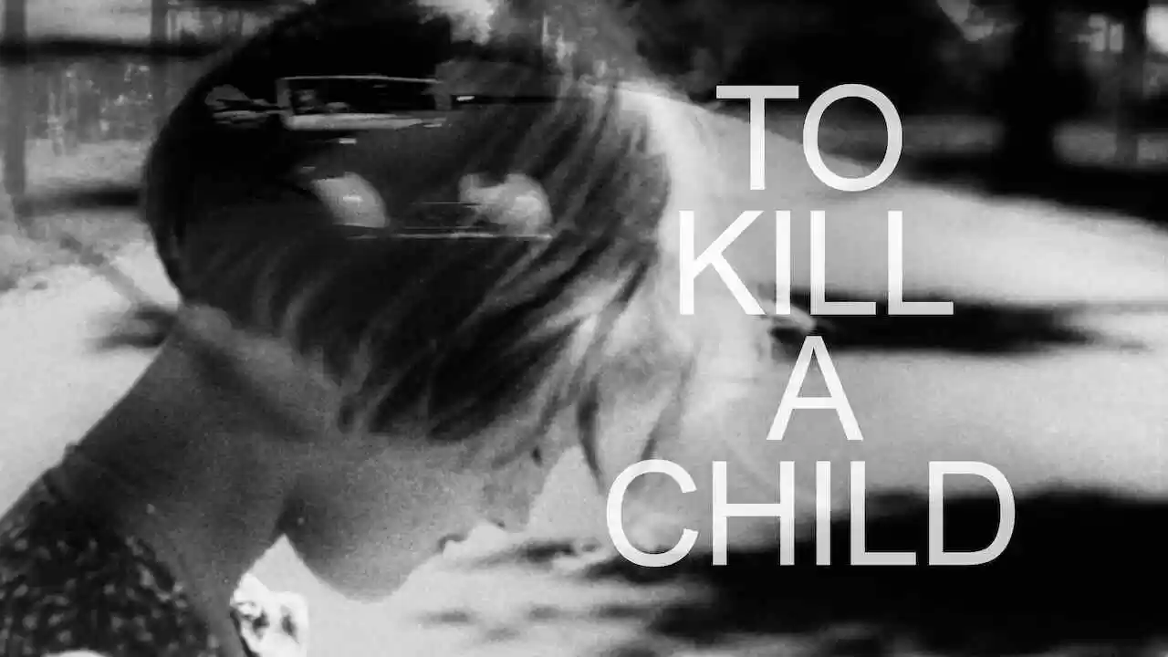 To Kill a Child (Att döda ett barn)1953