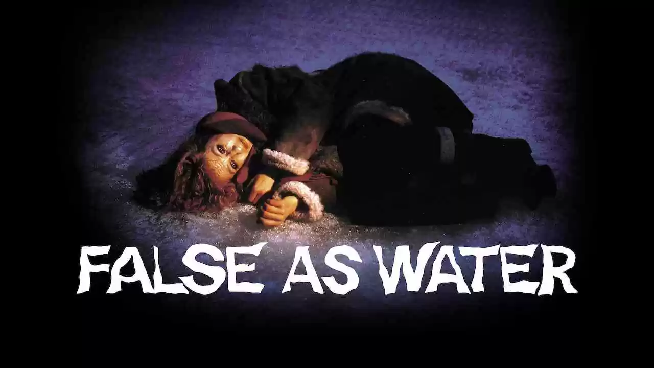 False As Water (Falsk som vatten)1985