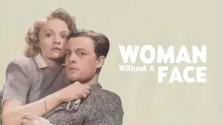 Woman Without A Face (Kvinna utan ansikte) 1947