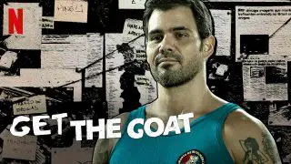Get the Goat (Cabras da Peste) 2021