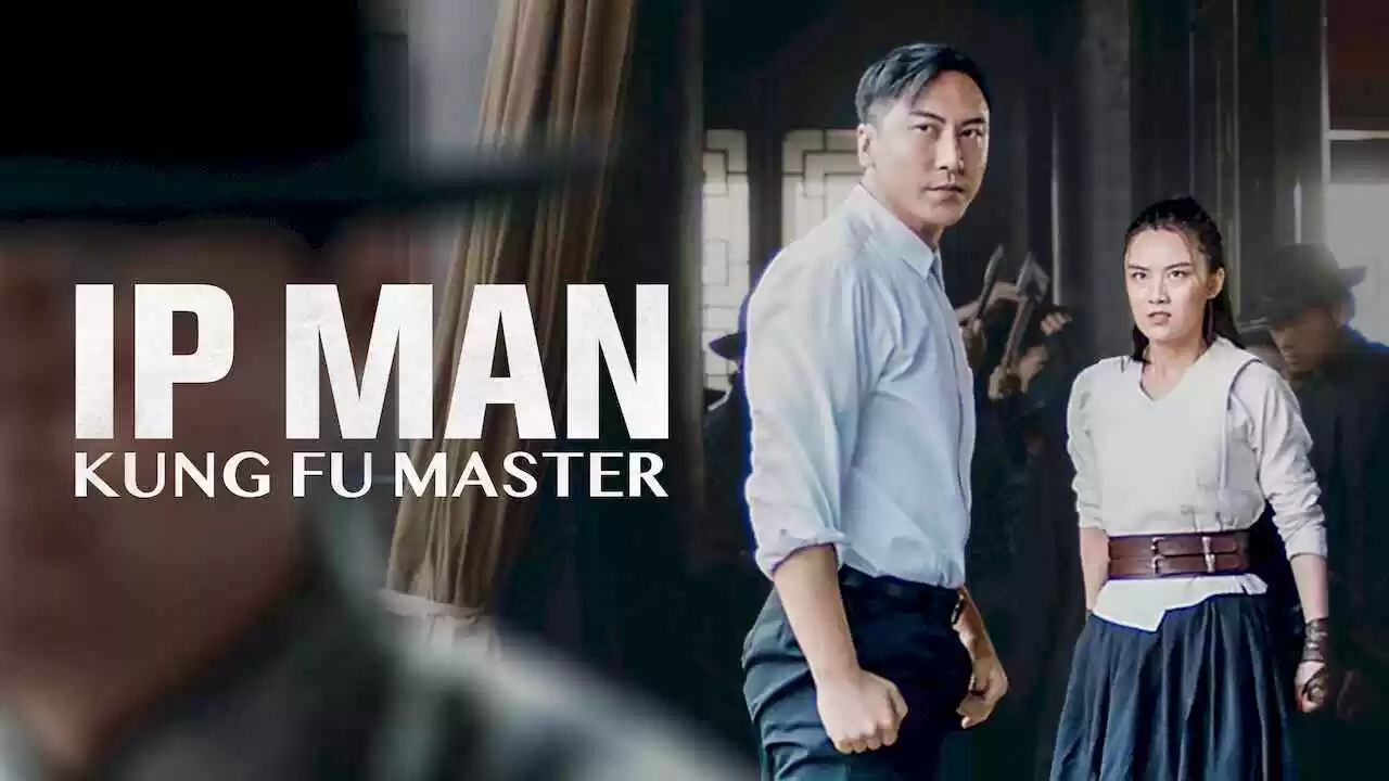 Ip Man: Kung Fu Master2019