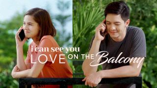 I Can See You: Love on the Balcony 2020