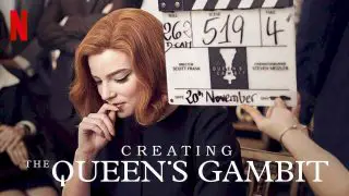 Creating The Queen’s Gambit 2021
