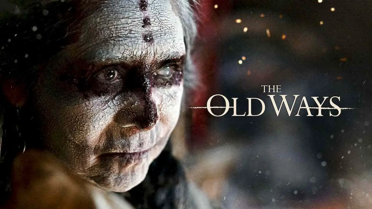Is Movie 'The Old Ways 2020' streaming on Netflix?
