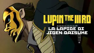 Lupin III: Jigen’s Gravestone 2014