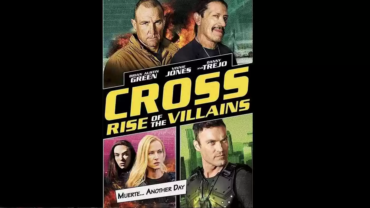 Cross: Rise of the Villains2019