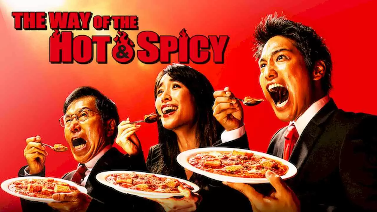 The Way Of The Hot & Spicy2021