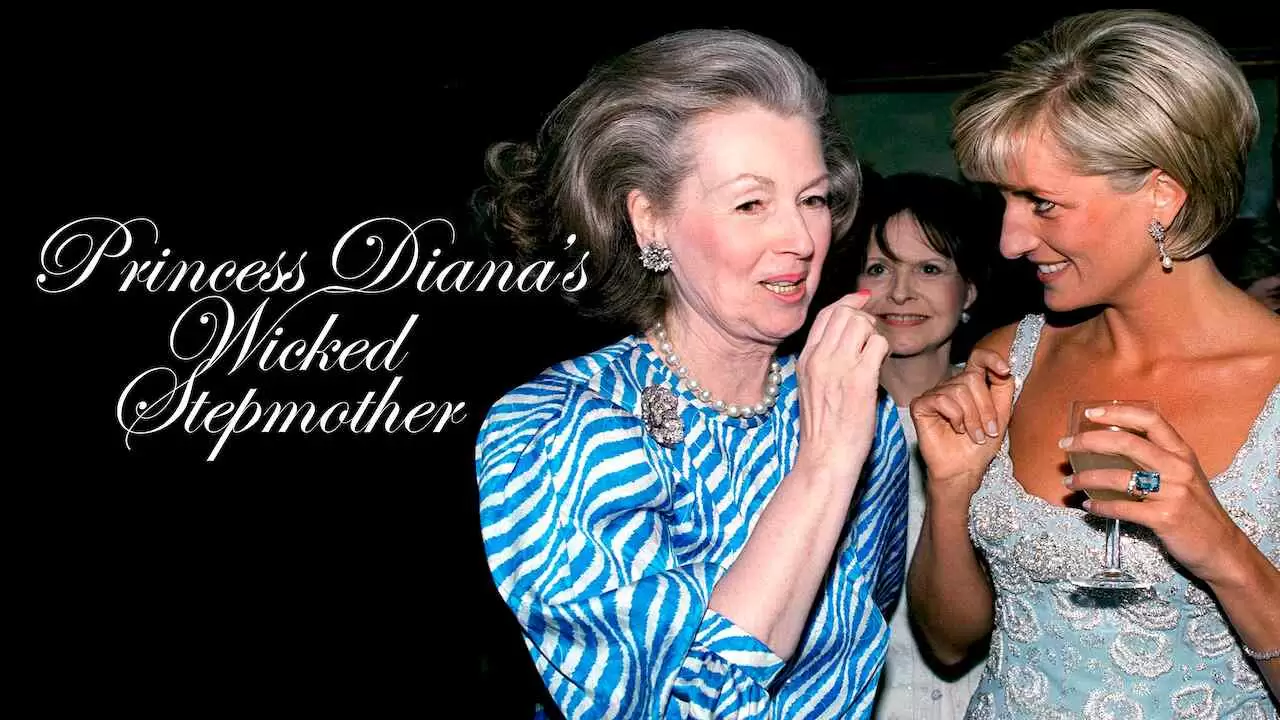 Princess Diana’s ‘Wicked’ Stepmother2017
