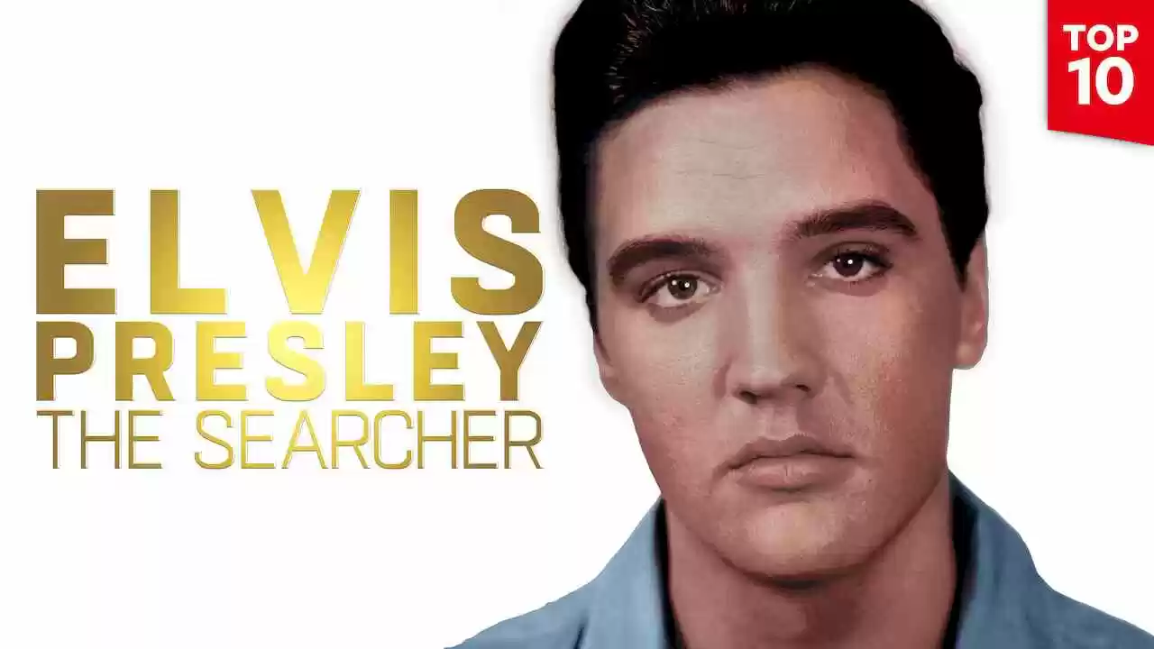 Elvis Presley: The Searcher2018