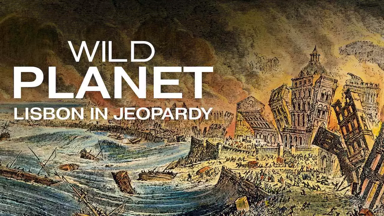 Wild Planet – Lisbon in Jeopardy2009