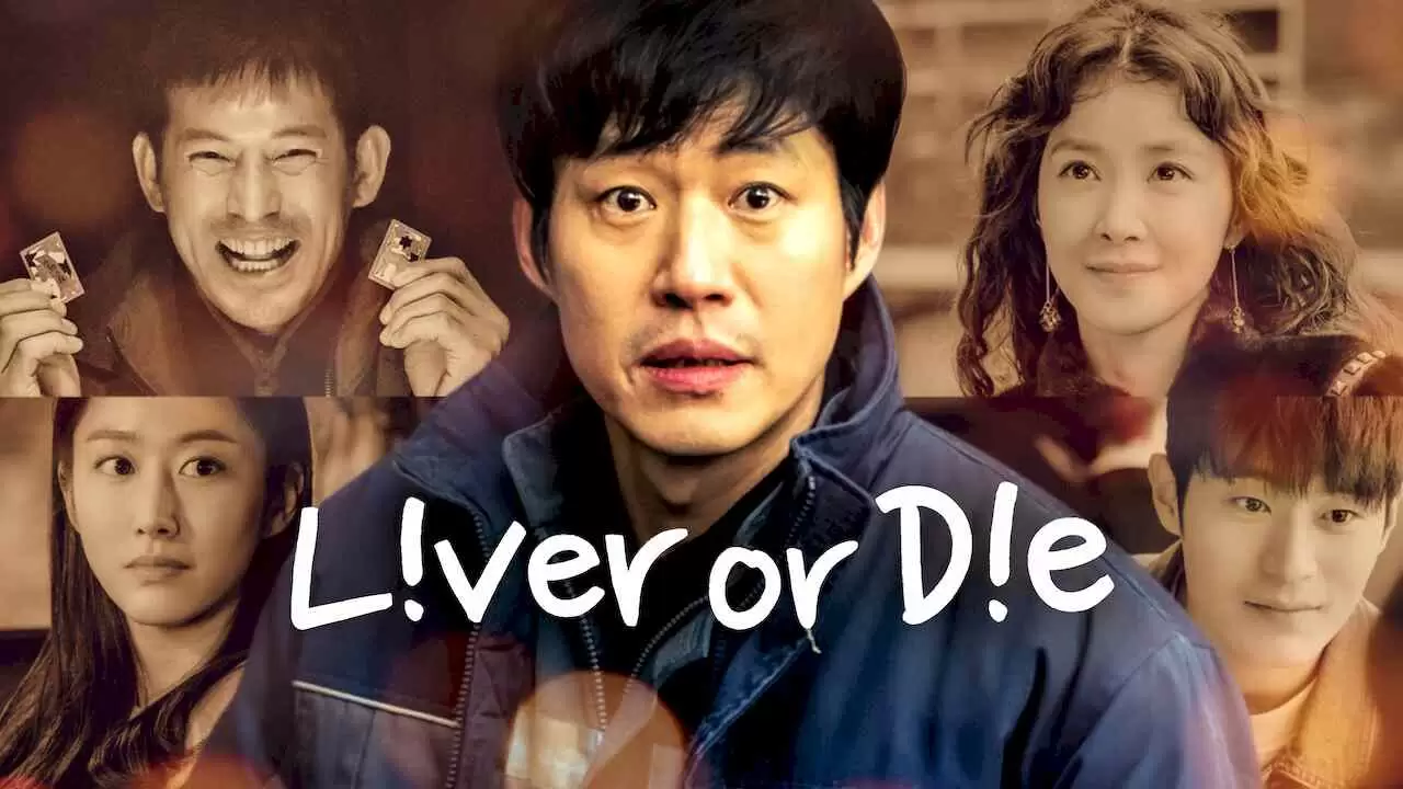 Liver or Die (Waegeurae Pungsangssi)2019
