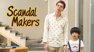 Scandal Makers (Ong Ngoai Tuoi 30) 2018